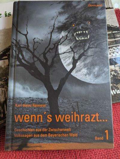 Buch Geschichten aus der Zwischenwelt Volkssagen aus dem Bayerischen Wald